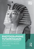 Photographing Tutankhamun (eBook, ePUB)