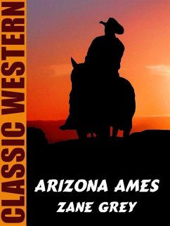 Arizona Ames (eBook, ePUB) - Grey, Zane