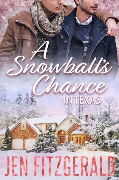 A Snowball's Chance in Texas (eBook, ePUB) A Snowball's Chance in Texas (eBook, ePUB)