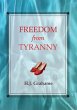 Freedom from Tyranny (eBook, ePUB) - Bild 1