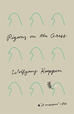 Pigeons on the Grass (eBook, ePUB) - Koeppen, Wolfgang