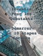 Investir pour les de´butants -... - Bild 1