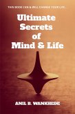 Ultimate Secrets of Mind & Life (eBook, ePUB)