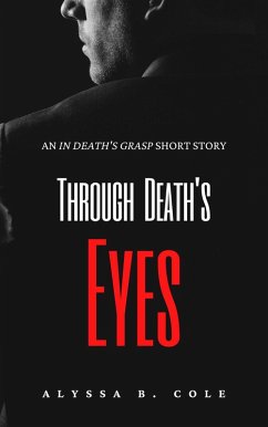 Cover Through Death's Eyes (In Death's Grasp, #0) (eBook, ePUB)