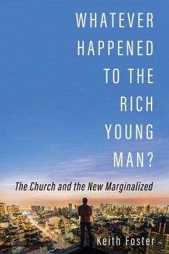 Whatever Happened to the Rich Young Man? (eBook, ePUB)