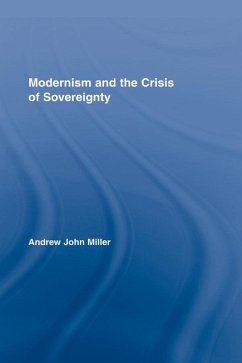 Cover Modernism and the Crisis of Sovereignty (eBook, PDF)