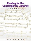 Reading for the Contemporary Guitarist Volume 3 (eBook, ePUB)