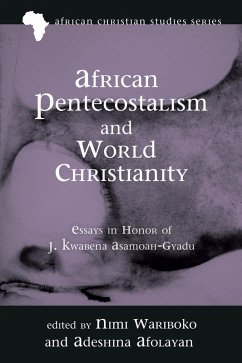 Cover African Pentecostalism and World Christianity (eBook, ePUB)