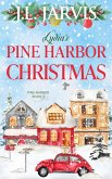 Lydia's Pine Harbor Christmas: Pine Harbor Romance Book 3 (eBook, ePUB)
