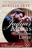 The Jaguar Alpha's Forbidden Lover (Howls Romance) (eBook, ePUB)