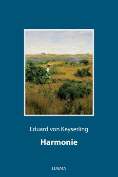 Harmonie (eBook, ePUB) - Keyserling, Eduard Von