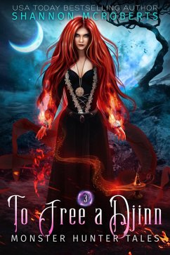 Cover To Free A Djinn (Monster Hunter Tales, #3) (eBook, ePUB)