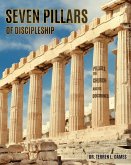 Seven Pillars of Discipleship: Pillar 2 The Church and Its Doctrines