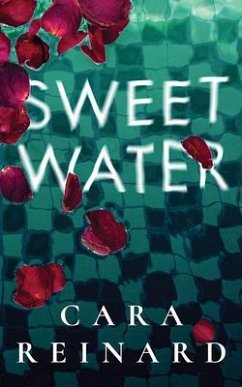 Sweet Water - Reinard, Cara