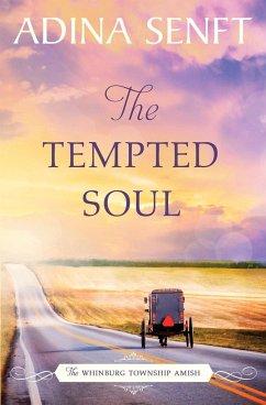 The Tempted Soul - Senft, Adina