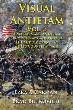 Visual Antietam Vol. 3 - Carman, Ezra A