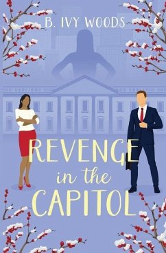 Revenge in the Capitol - Woods, B. Ivy
