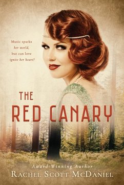 The Red Canary - McDaniel, Rachel Scott