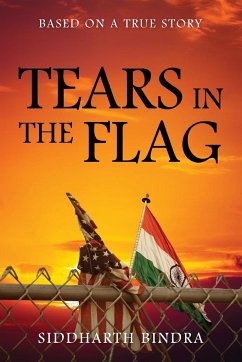 Tears in the Flag - Bindra, Siddharth