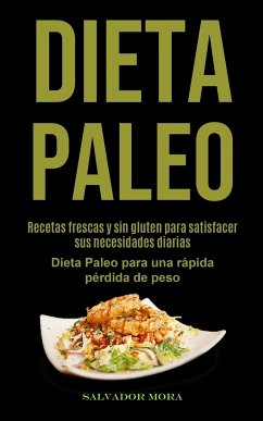 Dieta Paleo - Mora, Salvador