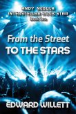 From the Street to the Stars