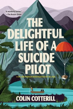 The Delightful Life of a Suicide Pilot - Cotterill, Colin