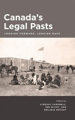 Canada's Legal Pasts - Campbell, Lyndsay; McCoy, Ted; Methot, Melanie