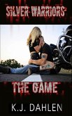 The Game (Silver Warriors, #4) (eBook, ePUB)
