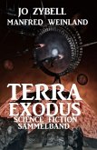 Terra Exodus: Science Fiction Sammelband (eBook, ePUB)