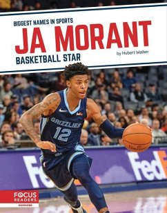 Ja Morant: Basketball Star - Walker, Hubert