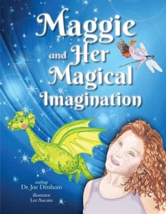 Maggie and Her Magical Imagination - Denham
