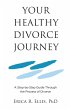 Your Healthy Divorce Journey - Bild 1