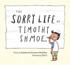 The Sorry Life of Timothy Shmoe - Simpson McLellan, Stephanie