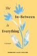 The In-Between is Everything - Bild 1