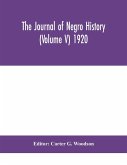 The Journal of Negro history (Volume V) 1920