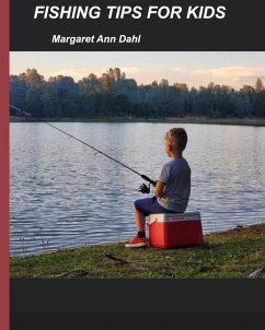 Fishing tips for kids - Dahl, Margaret Ann