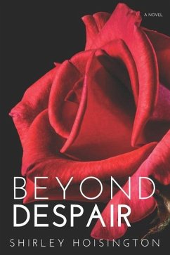 Beyond Despair - Hoisington, Shirley L