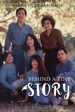 Behind A Tiny Story - Barinaga, Myrna Pilpa