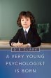 A Very Young Psychologist Is Born - Bild 1