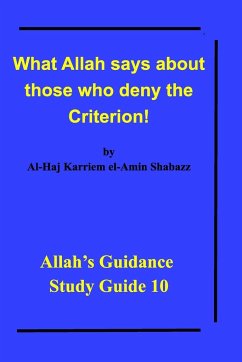 What Allah says about those who deny the Criterion! - Shabazz, Al-Haj Karriem El-Amin