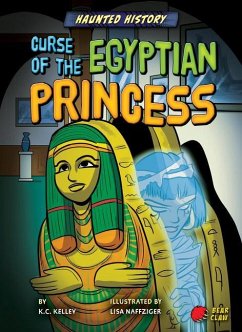 Curse of the Egyptian Princess - Kelley, K. C.