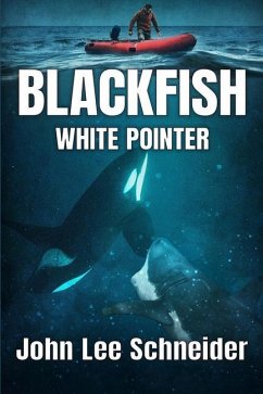 Blackfish White Pointer - Schneider, John Lee