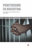 Punitivismo en Argentina: Un abordaje del sistema penal (2000-2016)