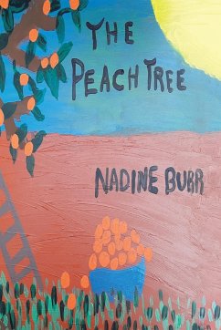 The Peach Tree - Burr, Nadine