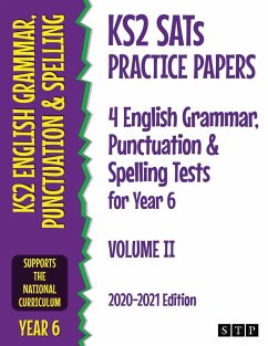 KS2 SATs Practice Papers 4 English Grammar, Punctuation and Spelling Tests for Year 6 - Stp Books