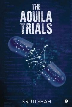 The Aquila Trials - Kruti Shah