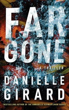 Far Gone - Girard, Danielle