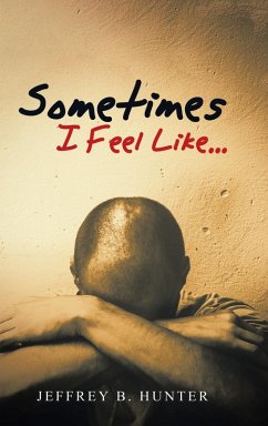 Cover Sometimes I Feel Like...