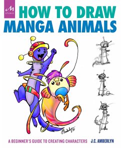 How to Draw Manga Animals - Amberlyn, J.C.