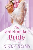 The Matchmaker Bride (eBook, ePUB)
